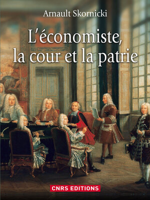 cover image of L'Economiste, la cour et la patrie